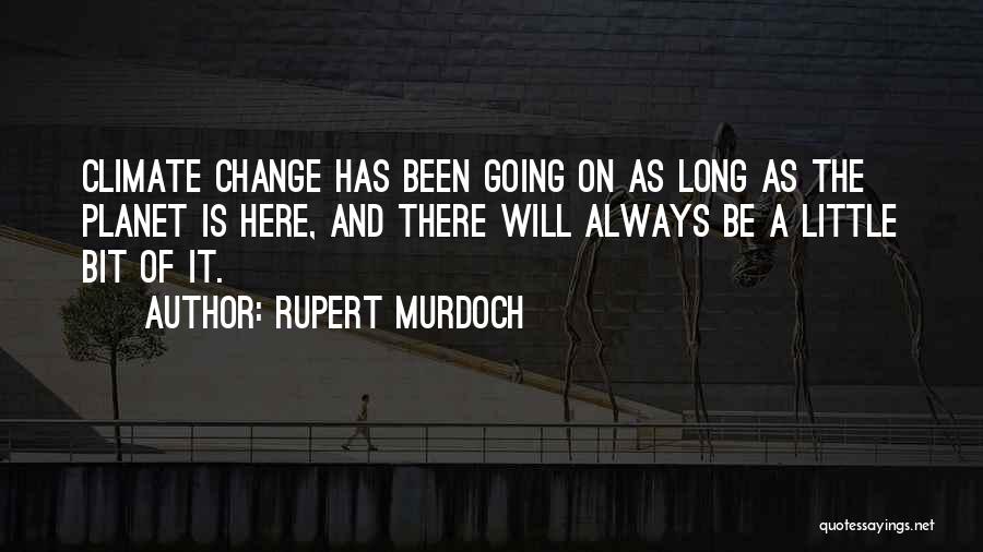 Rupert Murdoch Quotes 1647738