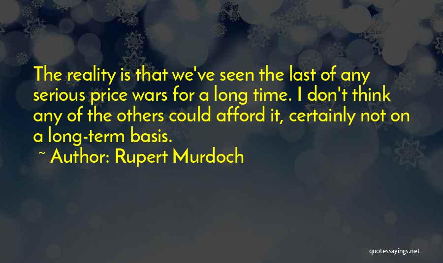 Rupert Murdoch Quotes 1656957