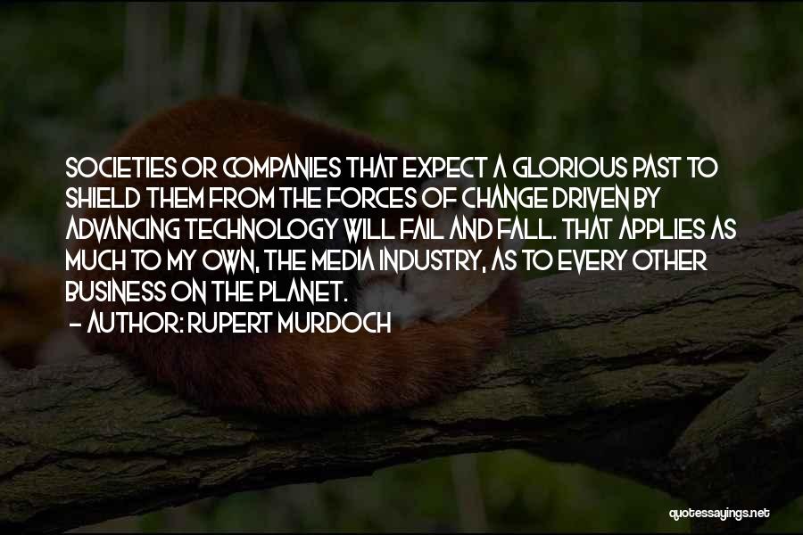 Rupert Murdoch Quotes 1712196