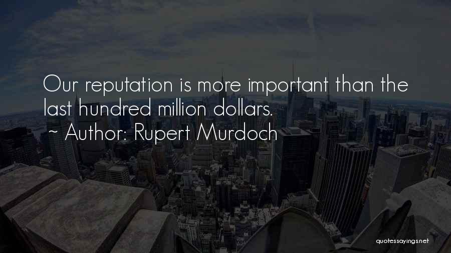 Rupert Murdoch Quotes 2033648