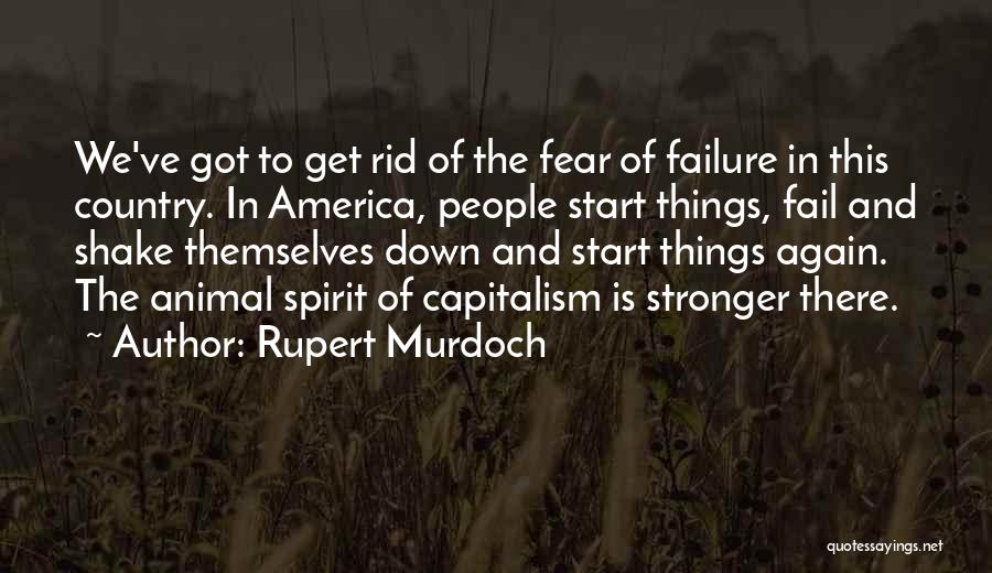 Rupert Murdoch Quotes 2101896