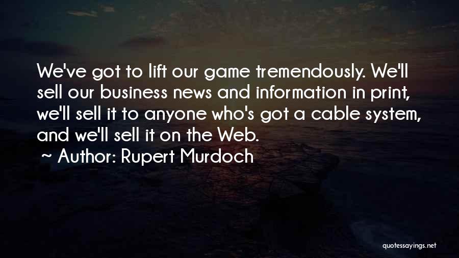 Rupert Murdoch Quotes 484534