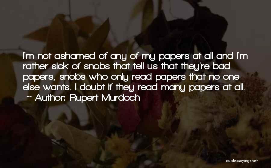 Rupert Murdoch Quotes 947596