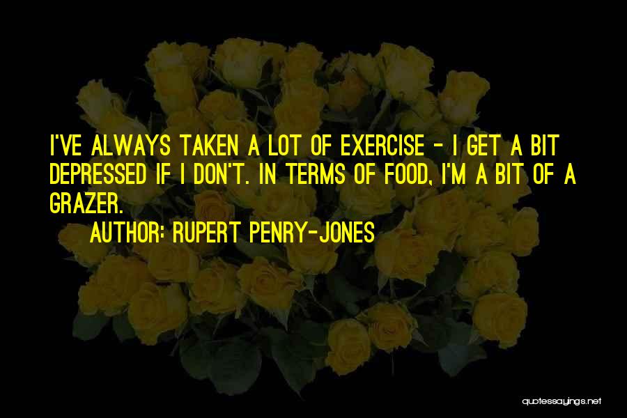 Rupert Penry-Jones Quotes 1686462