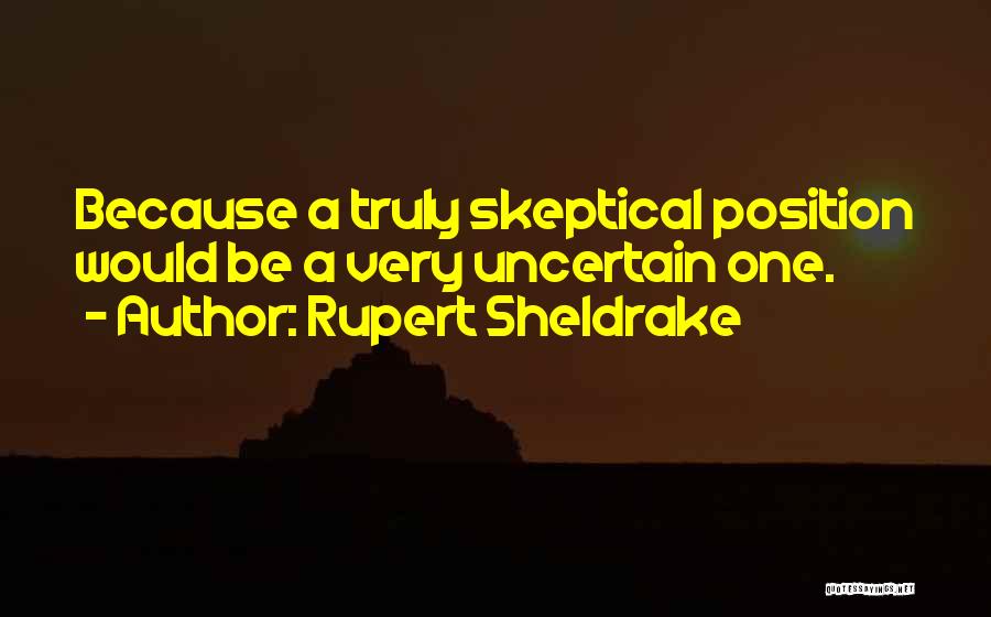Rupert Sheldrake Quotes 1053196