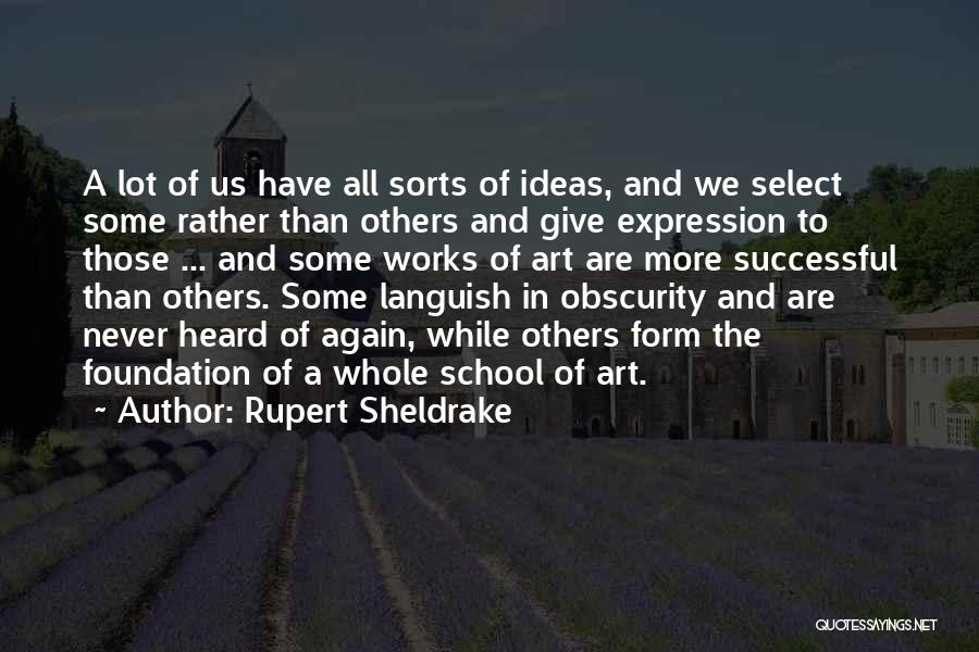 Rupert Sheldrake Quotes 1810615