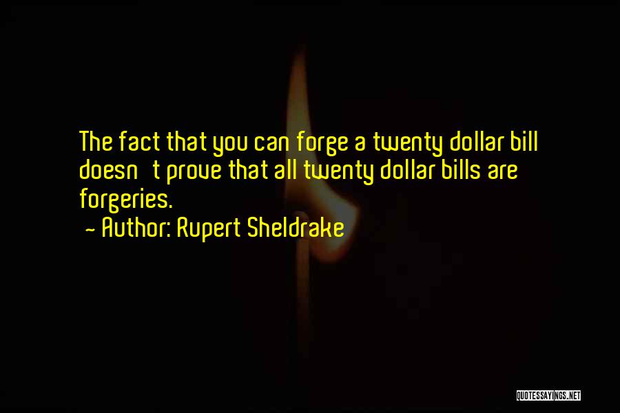 Rupert Sheldrake Quotes 1944782
