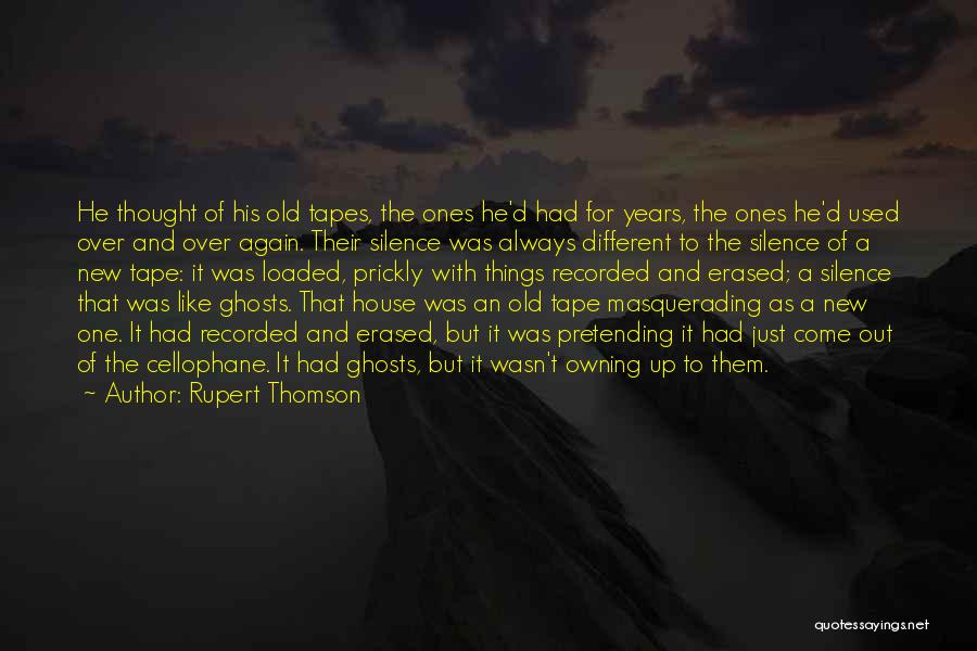 Rupert Thomson Quotes 1360577