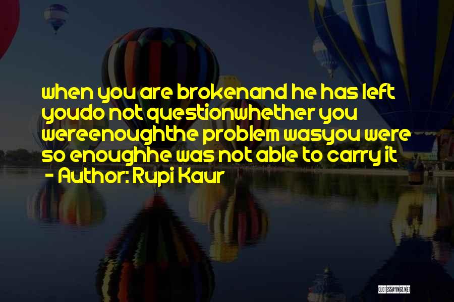 Rupi Kaur Quotes 329758