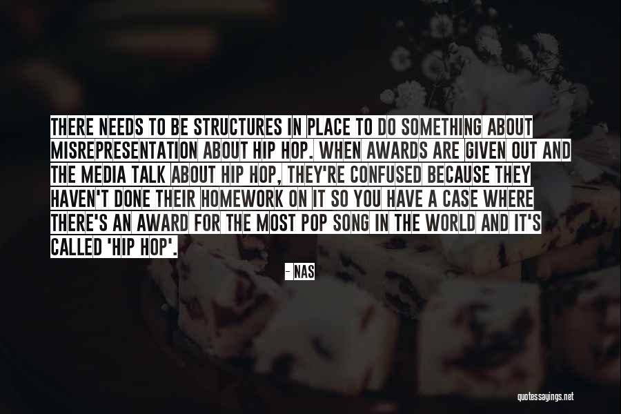 Rupophobia Quotes By Nas Rupophobia Quotes By Nas