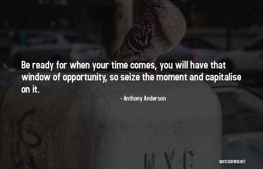 Ruppel Dentistry Quotes By Anthony Anderson Ruppel Dentistry Quotes By Anthony Anderson
