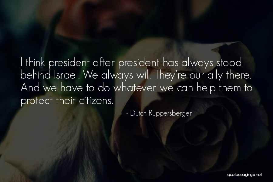 Ruppersberger Dutch Quotes By Dutch Ruppersberger Ruppersberger Dutch Quotes By Dutch Ruppersberger