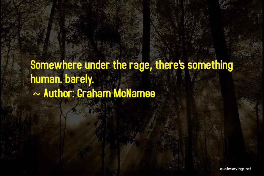 Rupture And Repair Quotes By Graham McNamee