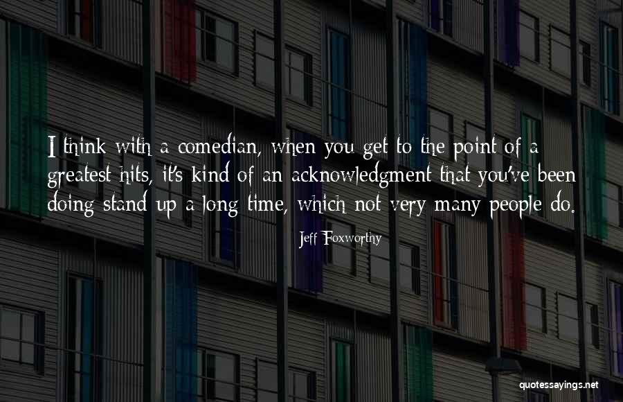 Ruptured Colon Quotes By Jeff Foxworthy Ruptured Colon Quotes By Jeff Foxworthy