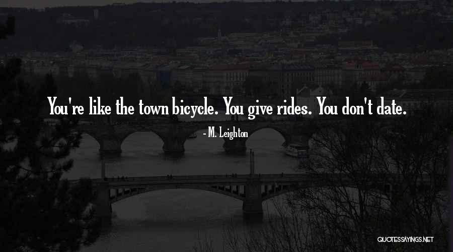 Ruquier Nouvelle Quotes By M. Leighton Ruquier Nouvelle Quotes By M. Leighton