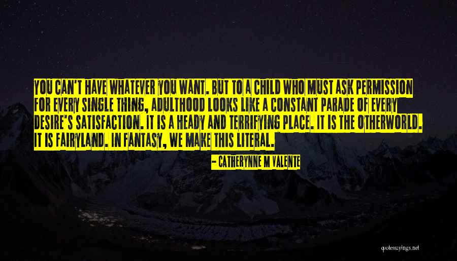 Rura Quotes By Catherynne M Valente Rura Quotes By Catherynne M Valente