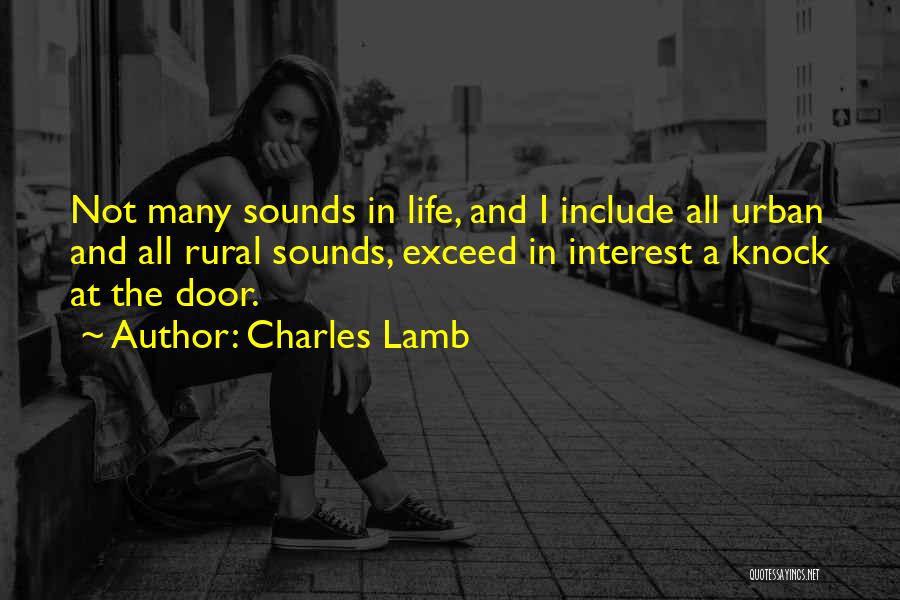 Rural And Urban Life Quotes By Charles Lamb