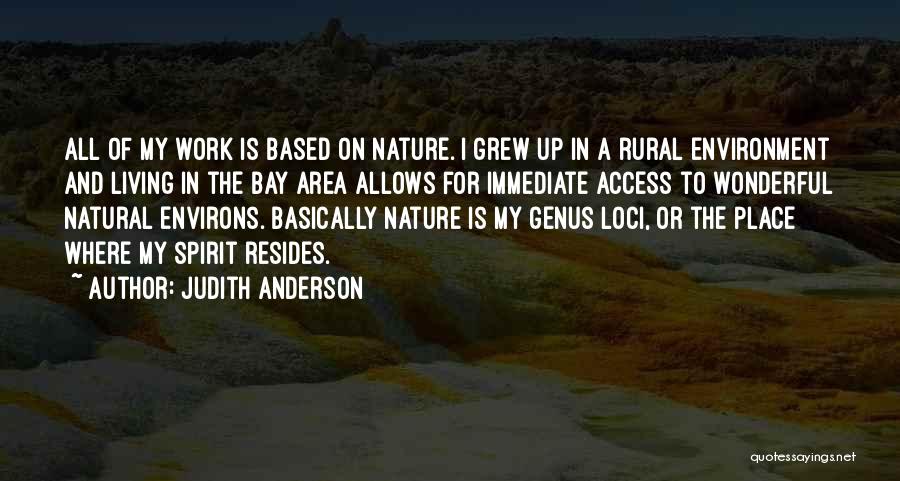 Rural Area Quotes By Judith Anderson