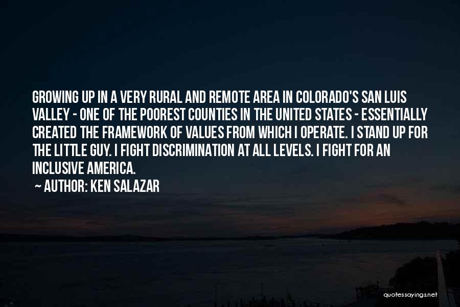 Rural Area Quotes By Ken Salazar