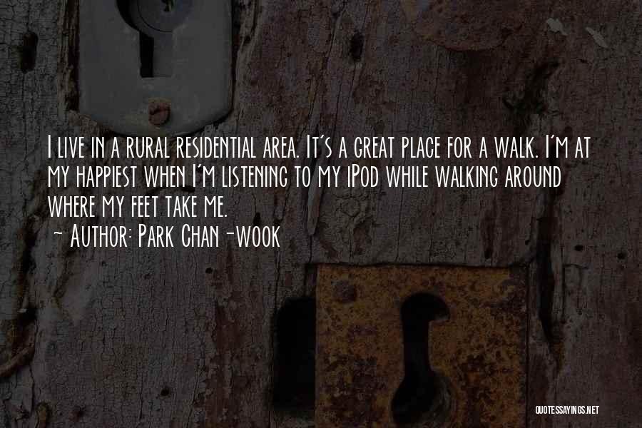 Rural Area Quotes By Park Chan-wook