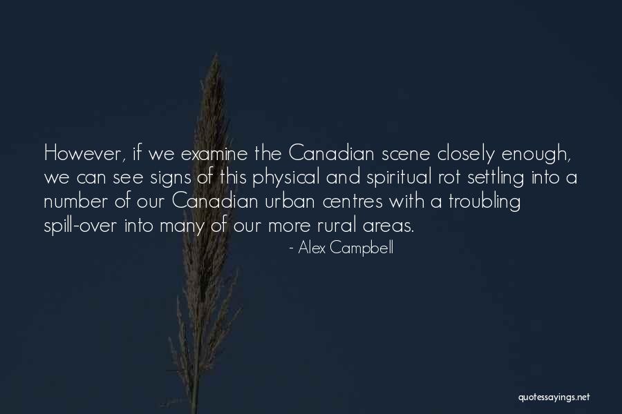 Rural Areas Quotes By Alex Campbell Rural Areas Quotes By Alex Campbell