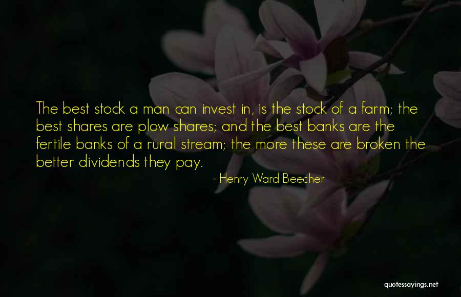 Rural Banks Quotes By Henry Ward Beecher Rural Banks Quotes By Henry Ward Beecher