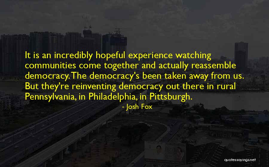 Rural Communities Quotes By Josh Fox Rural Communities Quotes By Josh Fox