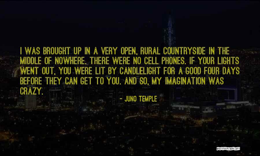 Rural Countryside Quotes By Juno Temple