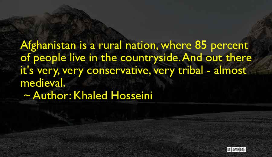 Rural Countryside Quotes By Khaled Hosseini
