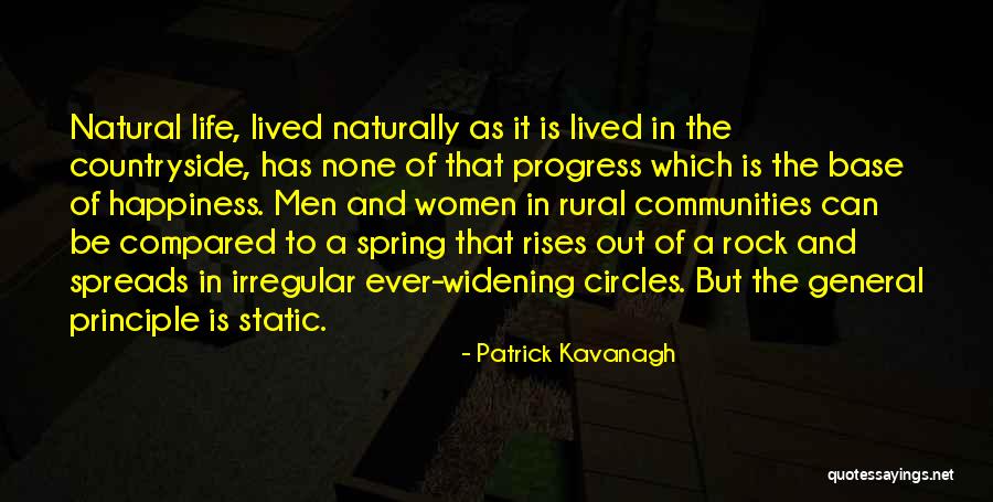 Rural Countryside Quotes By Patrick Kavanagh