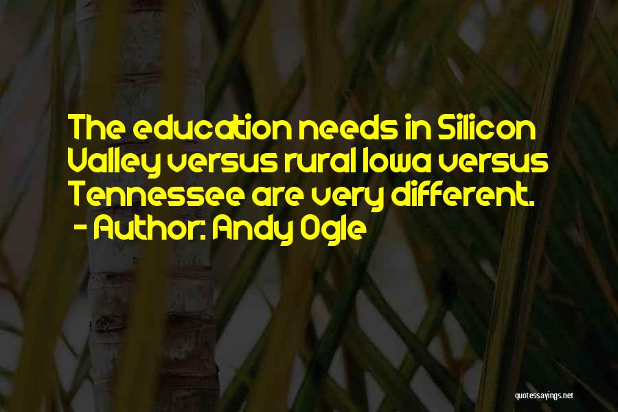 Rural Education Quotes By Andy Ogle