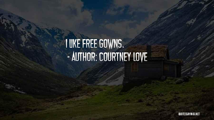 Rural Education Quotes By Courtney Love