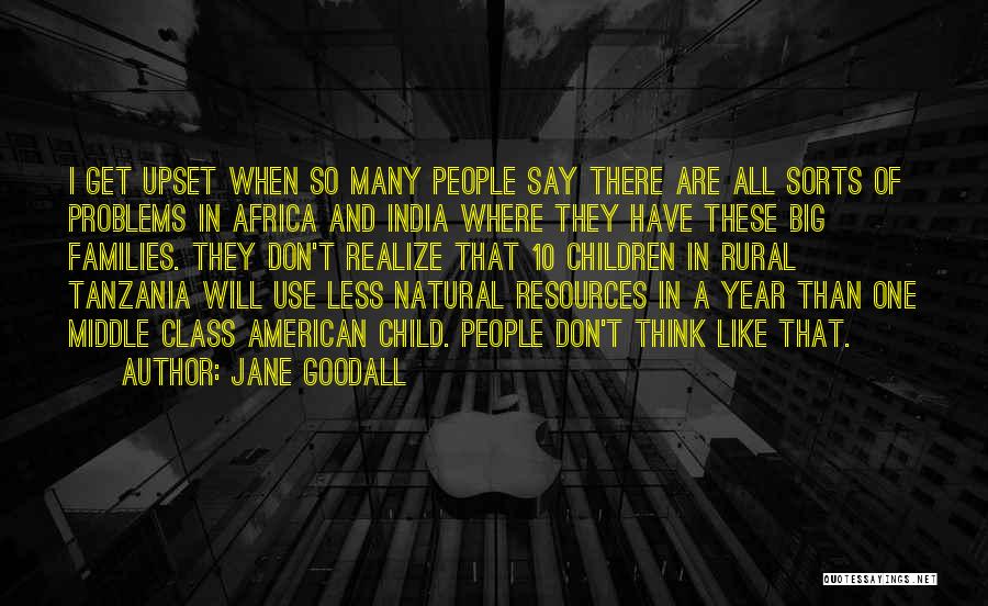 Rural India Quotes By Jane Goodall