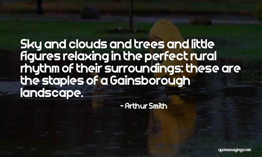 Rural Landscape Quotes By Arthur Smith