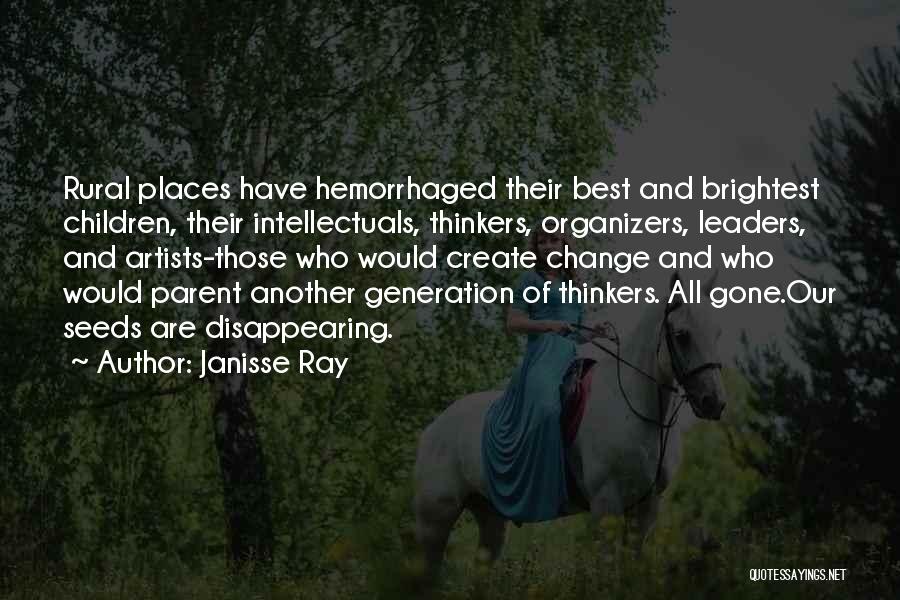 Rural Places Quotes By Janisse Ray
