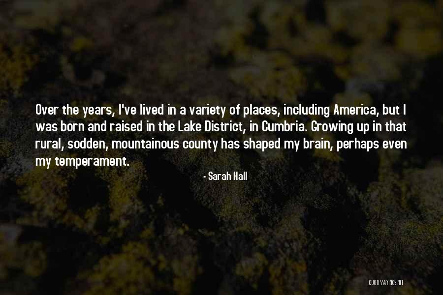 Rural Places Quotes By Sarah Hall