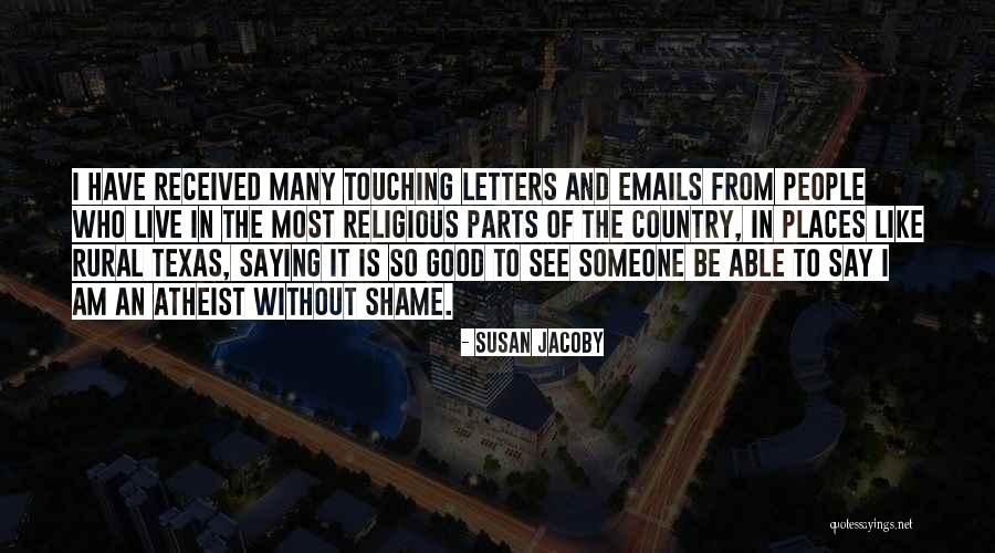 Rural Quotes By Susan Jacoby Rural Quotes By Susan Jacoby
