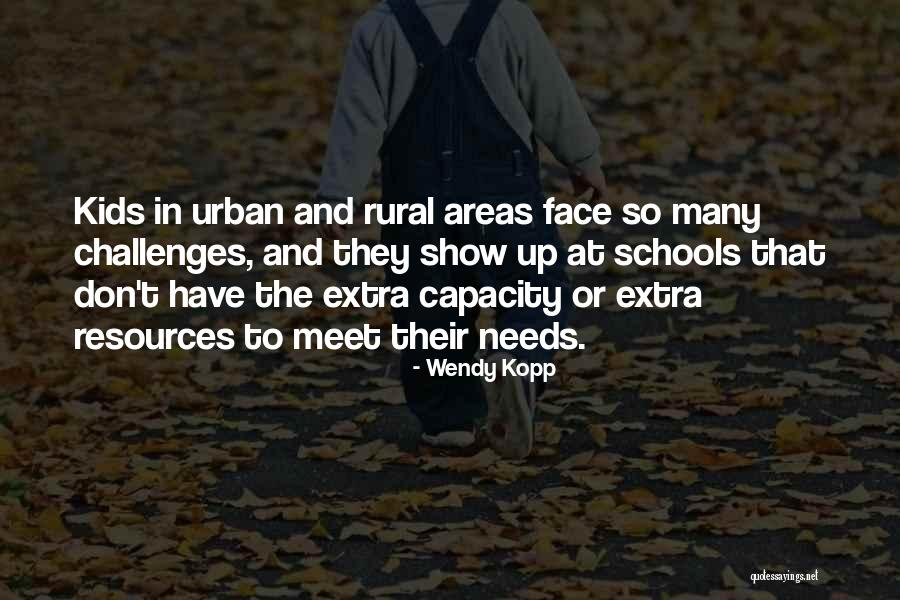 Rural Versus Urban Quotes By Wendy Kopp Rural Versus Urban Quotes By Wendy Kopp
