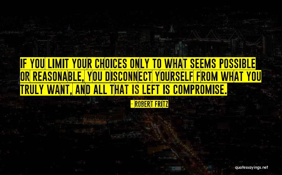 Rursum Quotes By Robert Fritz Rursum Quotes By Robert Fritz