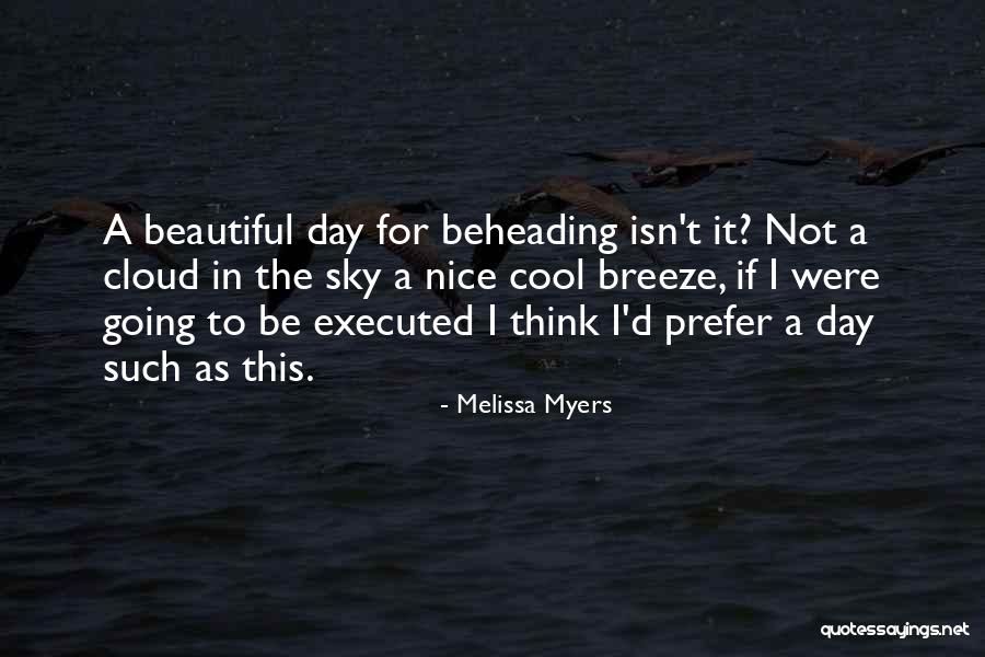 Rusalina Talpos Quotes By Melissa Myers Rusalina Talpos Quotes By Melissa Myers