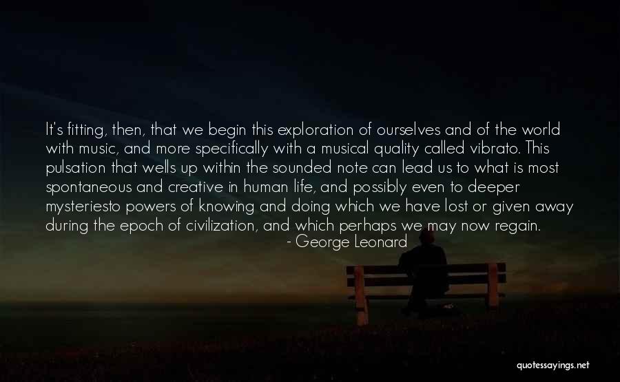 Rusanda Jezero Quotes By George Leonard Rusanda Jezero Quotes By George Leonard