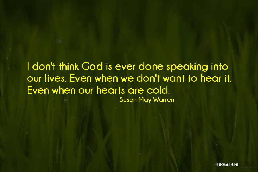 Rusca Tercume Quotes By Susan May Warren Rusca Tercume Quotes By Susan May Warren