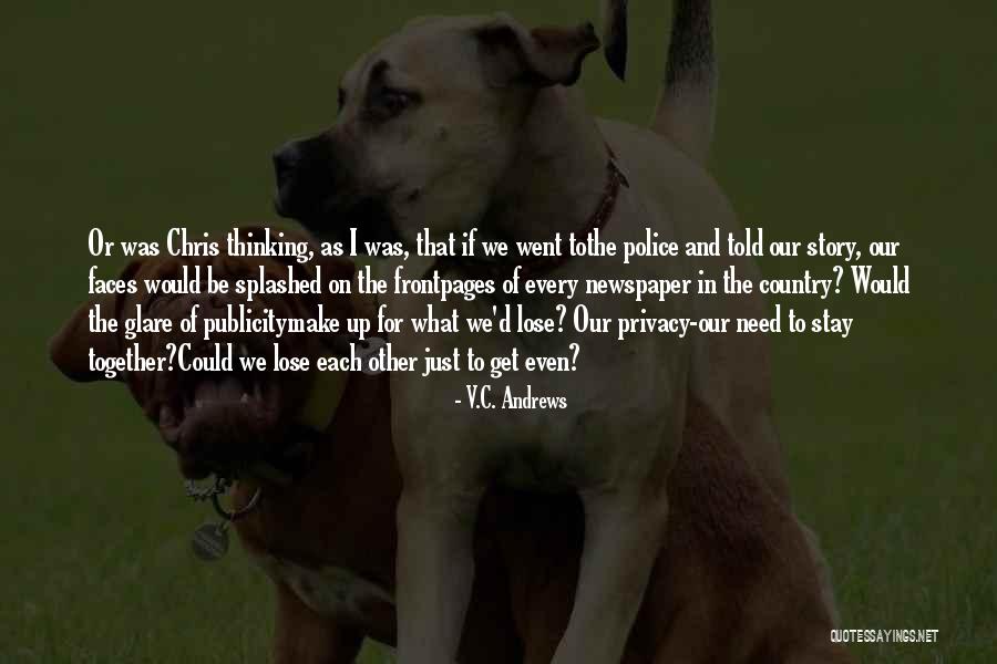 Ruscello Restaurant Quotes By V.C. Andrews