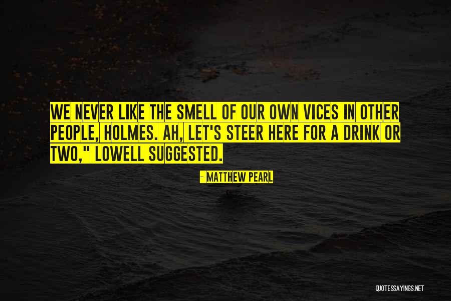 Ruscello South Quotes By Matthew Pearl Ruscello South Quotes By Matthew Pearl