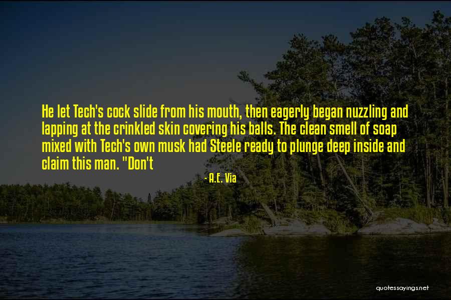 Ruscha Sekislar Quotes By A.E. Via Ruscha Sekislar Quotes By A.E. Via