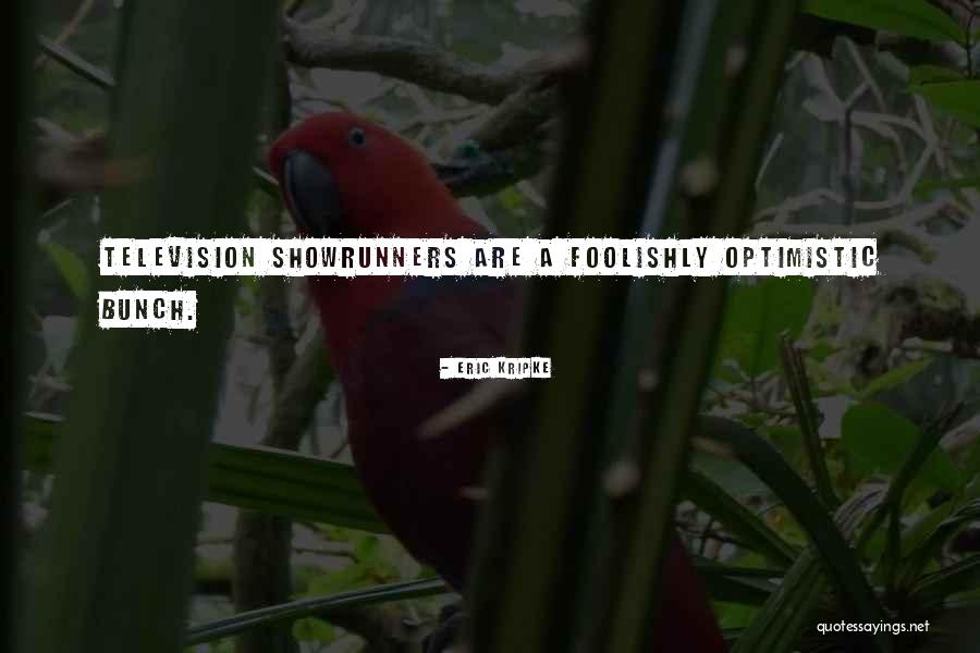 Rusdy Mastura Quotes By Eric Kripke