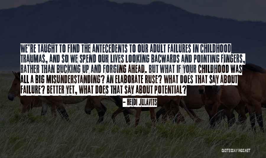 Ruse Quotes By Heidi Julavits Ruse Quotes By Heidi Julavits