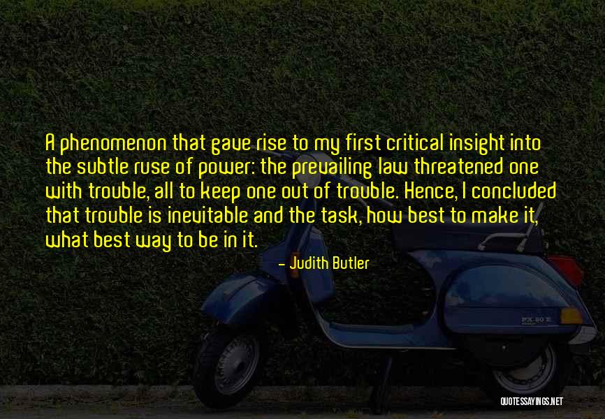 Ruse Quotes By Judith Butler Ruse Quotes By Judith Butler