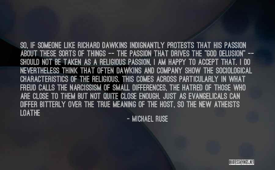 Ruse Quotes By Michael Ruse Ruse Quotes By Michael Ruse