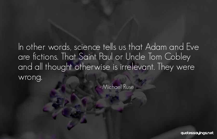 Ruse Quotes By Michael Ruse Ruse Quotes By Michael Ruse